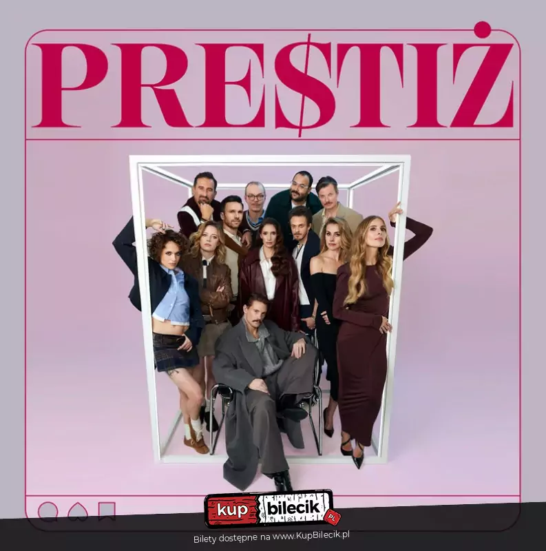 Recenzja spektaklu PRESTIŻ…