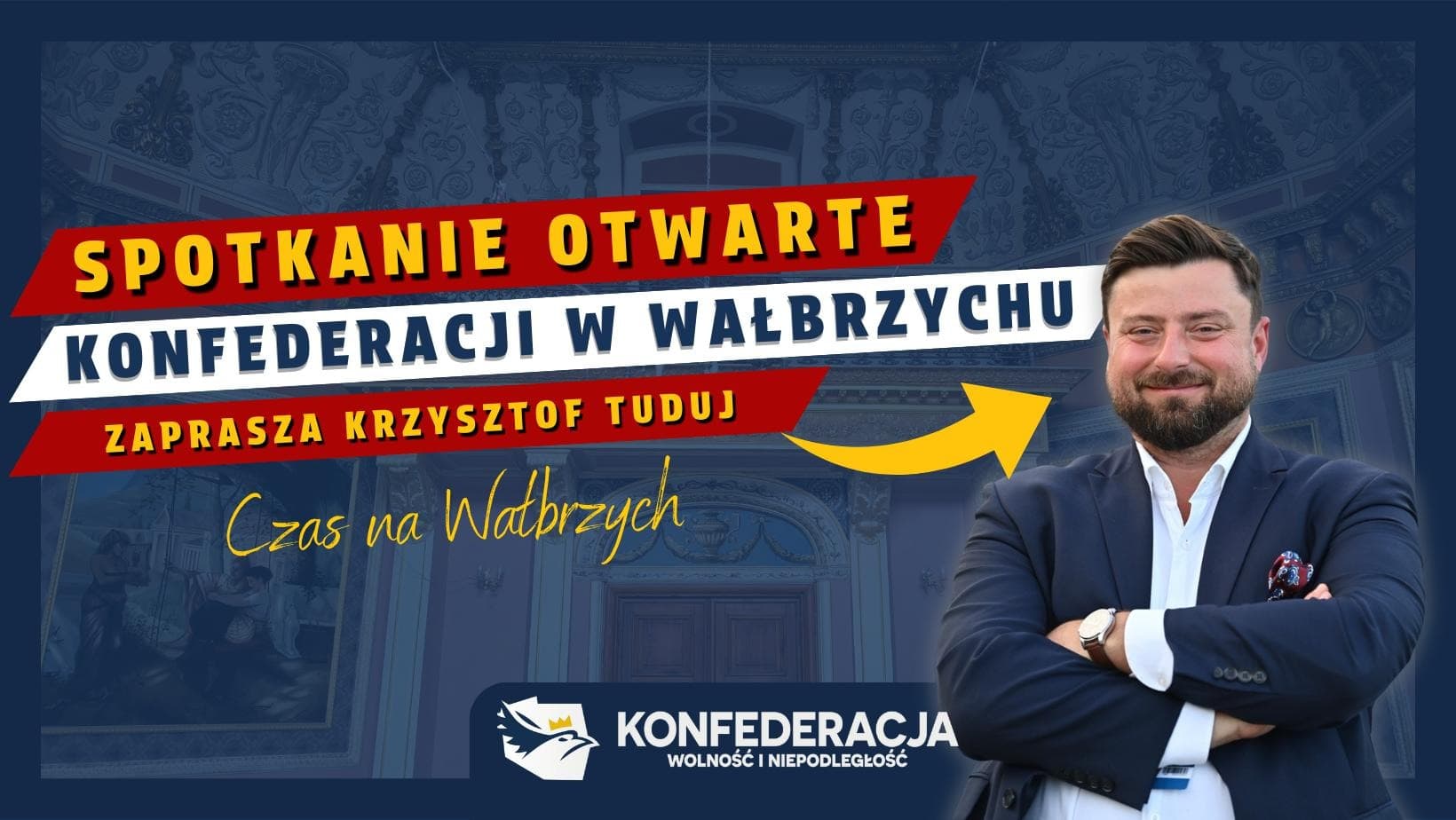 Przyjdź na spotkanie otwarte z posłem Krzysztofem Tudujem w Wałbrzychu!