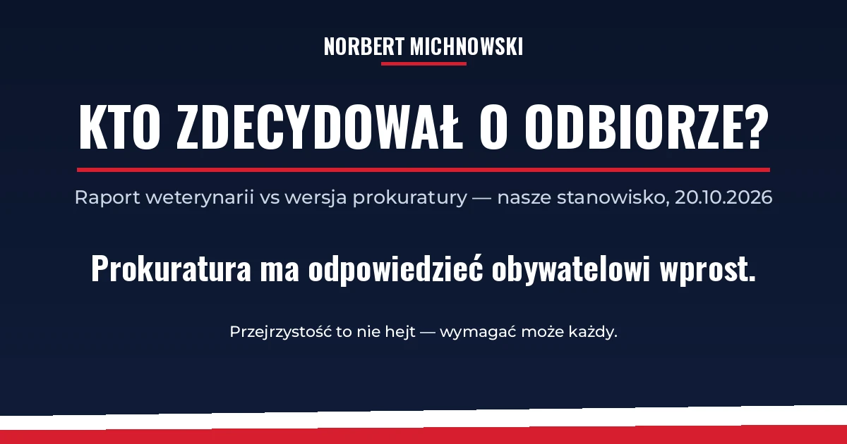 Raport weterynarii podpisał nasze pytania — prokuratura ma odpowiedzieć